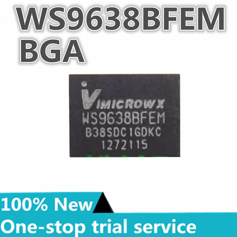 

2-50pcs %New original WS9638BFEM WS9638 BGA Genuine Ic Original stock