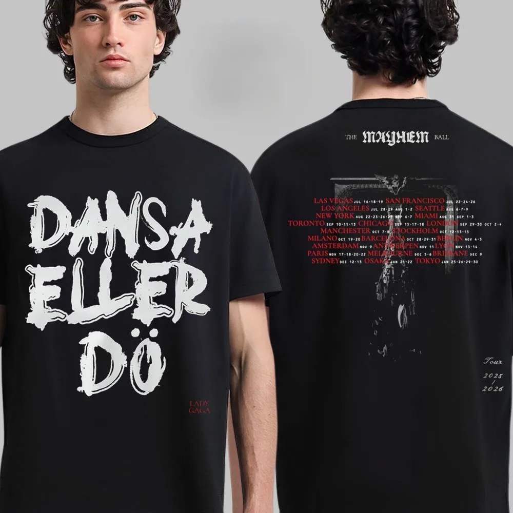 موضة Y2k رداء علوي غير رسمي دانسا إيلر دو الرقص أو يموت السويد تي شيرت سيدة غاغا الفوضى الكرة جولة 2025 2026 للجنسين #1