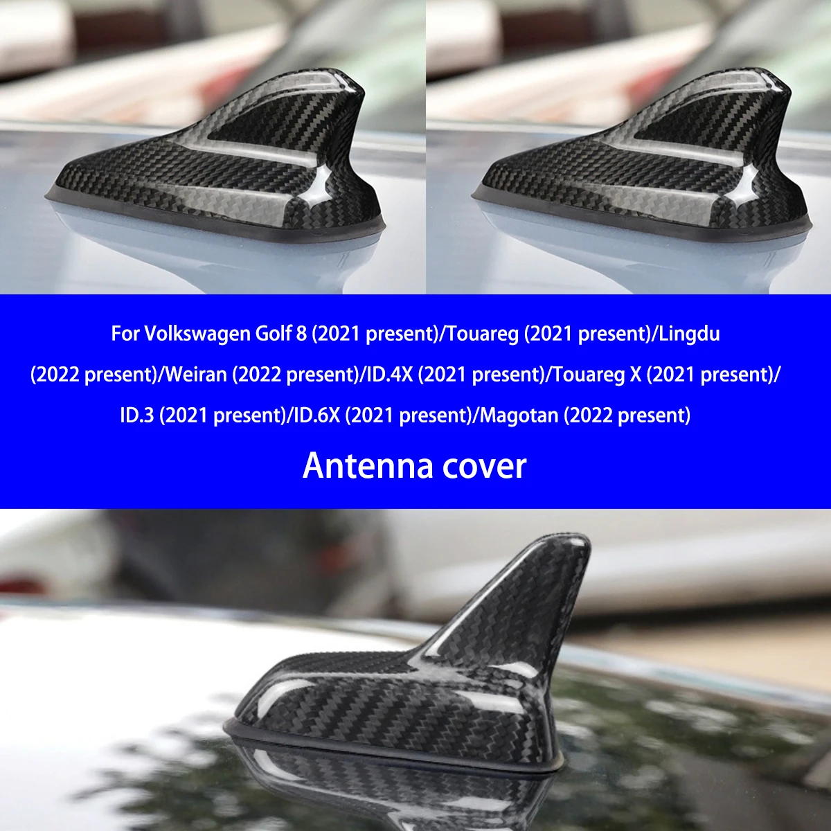 For Volkswagen Golf 8/Touareg/Lingdu/Weiran/ID.4X/Touareg X/ID.3/ID.6X/Magotan Dry Carbon Fiber Antenna Cover Decoration
