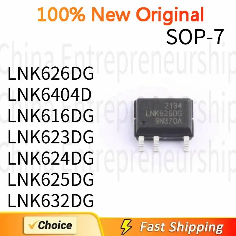 10 PCS LNK626DG LNK6404D LNK616DG LNK623DG LNK624DG LNK625DG LNK632DG SOP-7 Switching converter power chip 100%Quality Original