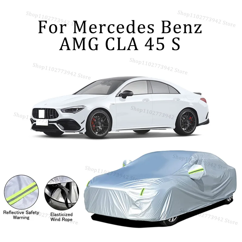 

Car cover For Mercedes Benz AMG CLA 45 S Full cover Waterproof sun protection cover Scratch resistant cars accessories