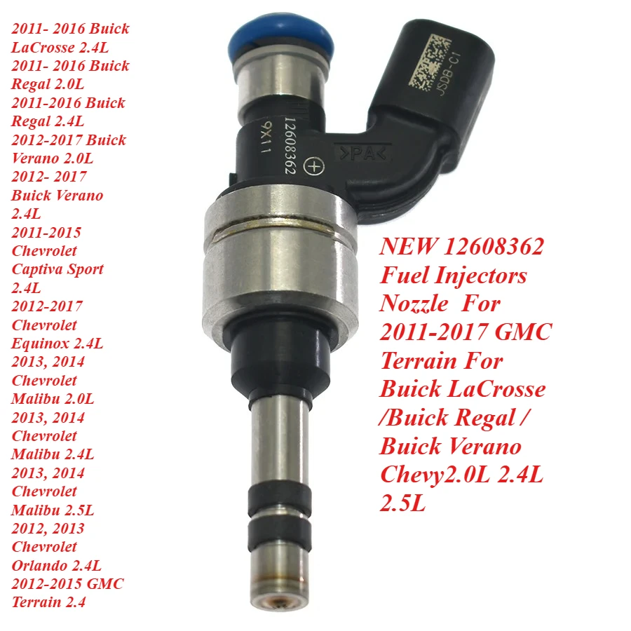 

NEW 12608362 Fuel Injectors Nozzle For 2011-2017 GMC Terrain For Buick LaCrosse /Buick Regal / Buick Verano Chevy2.0L 2.4L 2.5L
