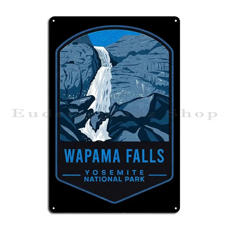 Wapama Falls Yosemite National Park Metal Plaque Poster Printing Create Personalized Wall Decor Mural Tin Sign Poster