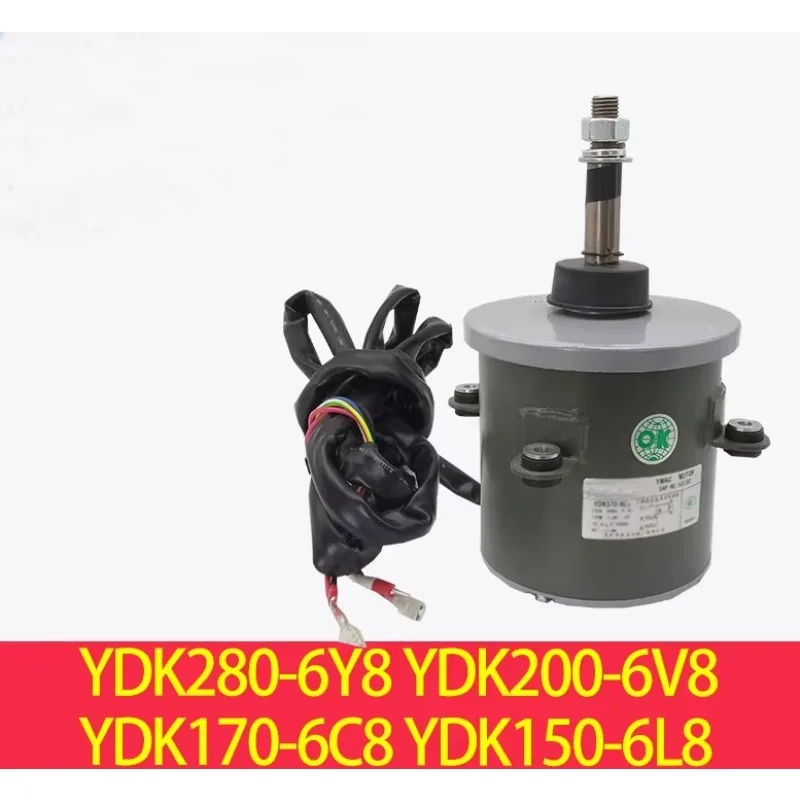 

New air conditioning motor YDK280-6Y8 YDK200-6V8 fan YDK170-6C8 motor YDK150-6L8
