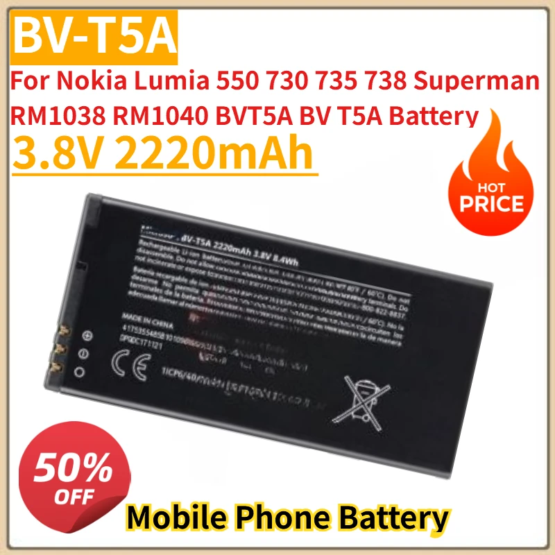 New BV-T5A Mobile Phone Battery 3.8V 2220mAh for Nokia Lumia 550 730 735 738 Superman RM1038 RM1040 BVT5A BV T5A Battery