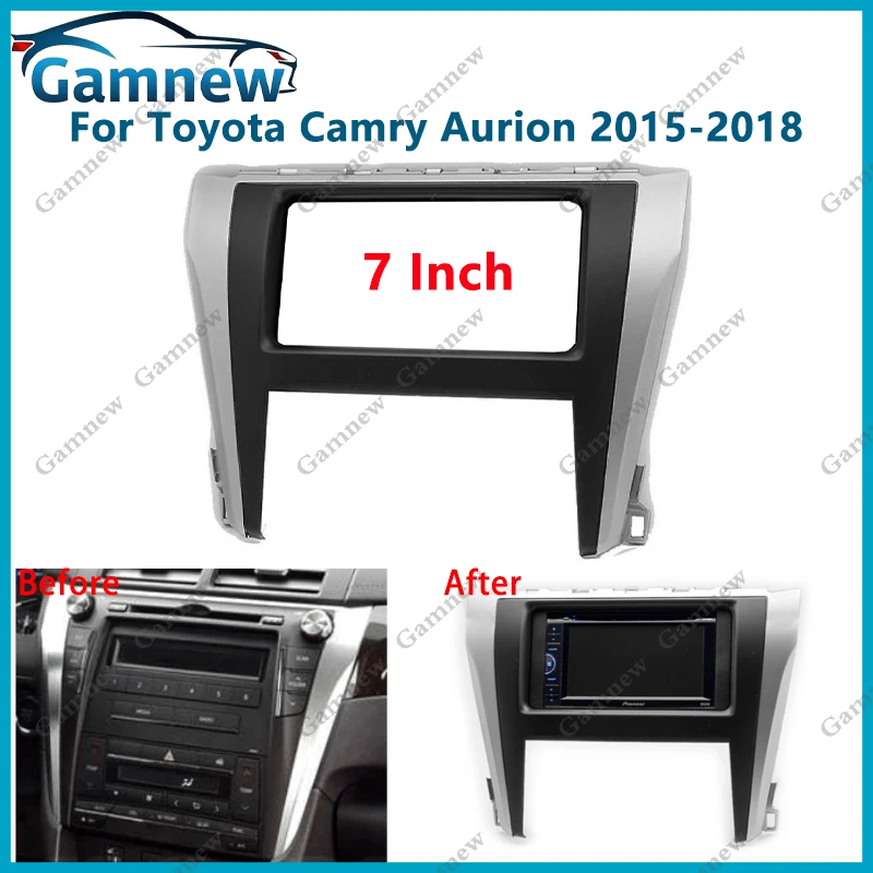 

7 inch 2DIN Car Fascia Radio Panel For Toyota Camry, Aurion 2015-2018 Frame Kit Install Facia Face Plate