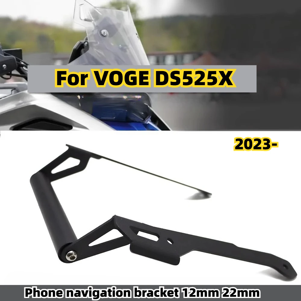 Motorcycle Phone GPS Navigation Bracket Stand For VOGE Valico 525DSX Motorcycle Accessories Mobile Phone Holder Support