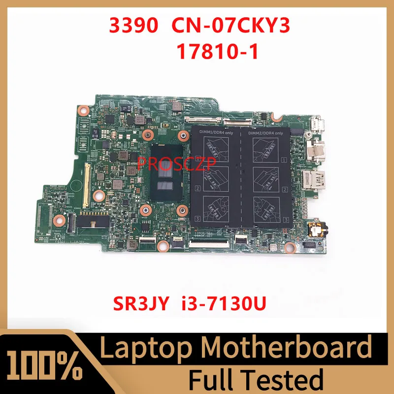 

CN-07CKY3 07CKY3 7CKY3 Mainboard For DELL 3390 Laptop Motherboard 17810-1 With SR3JY I3-7130U CPU 100% Fully Tested Working Well