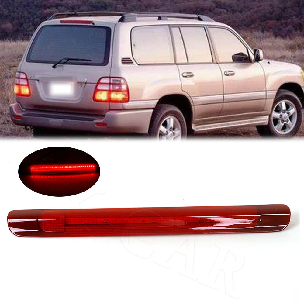 

1 PCS LED 3RD Brake Light LED Stop Lamp Fog Light Red For Toyota Land Cruiser LC100 FJ100 4500 4700 LX470 1998 1999 2000-2007