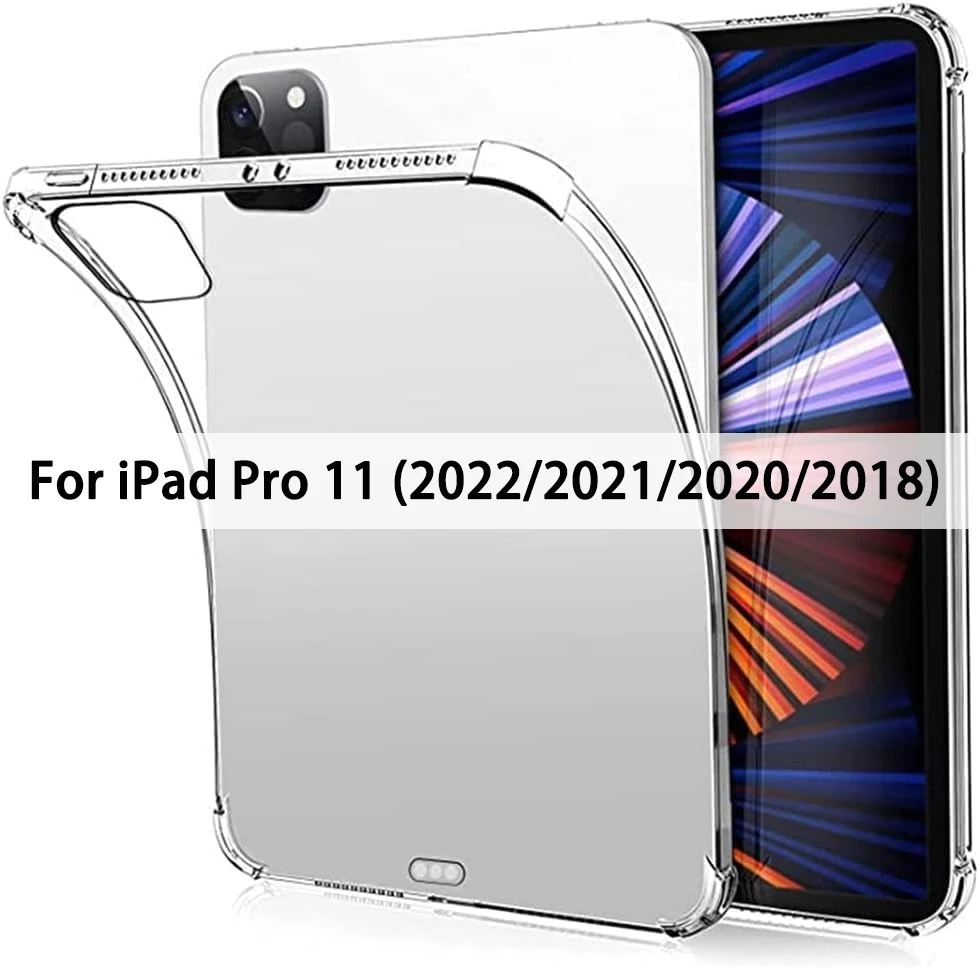 Clear Case for iPad Pro 11 Inch (2022/2021/2020/2018) Transparent Shockproof,Ultra Slim,Shock Absorbant,Flexible TPU Back Cover