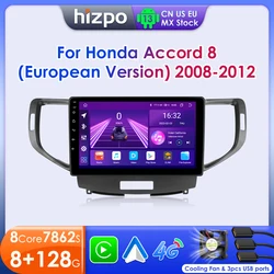 Hizpo Android 13 Car Radio For Honda Accord 8 (European Version) 2008 - 2012 Multimedia Video Player GPS Carplay Autoradio 2 Din