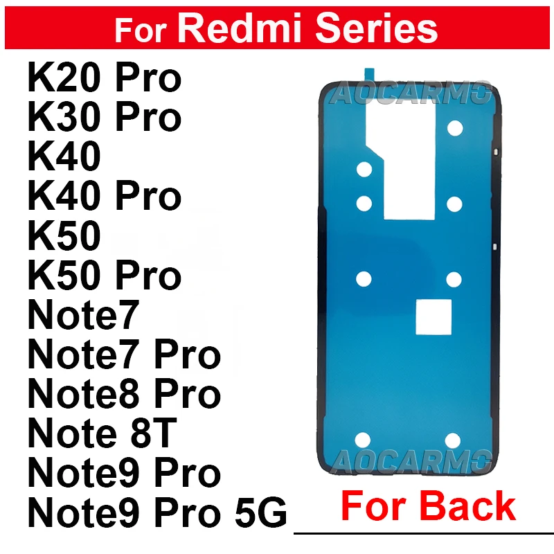 For Redmi Note 7 8 8T 9 Pro 5G Rear Door Housing Back Cover Adhesive Sticker Tape Glue K20Pro K30 K40 K50 Pro Replacement