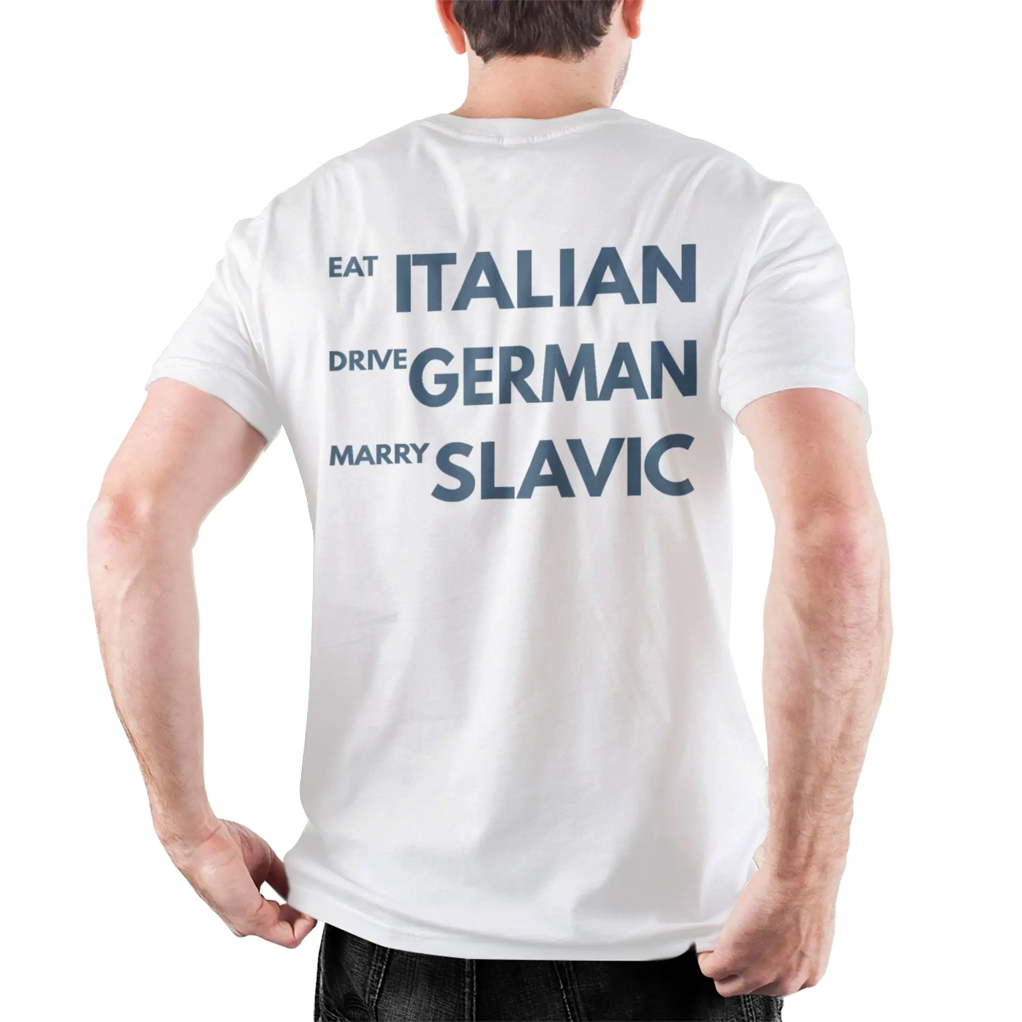 Herren-T-Shirts: „Men Eat Italian Drive German Marry Slavic“ – Fahr-Meme, Baumwollkleidung, Vintage-Rundhals-T-Shirt, grafisch bedruckte T-Shirts