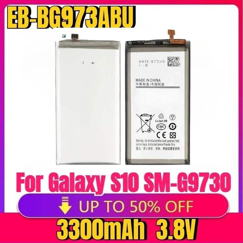 

For EB-BG973ABU 3300mAh High quality Replacement Phone Battery For GalaxyS10 SM-G9730 SM-G973F/DS SM-G973U SM-G973W EB-BG973ABU