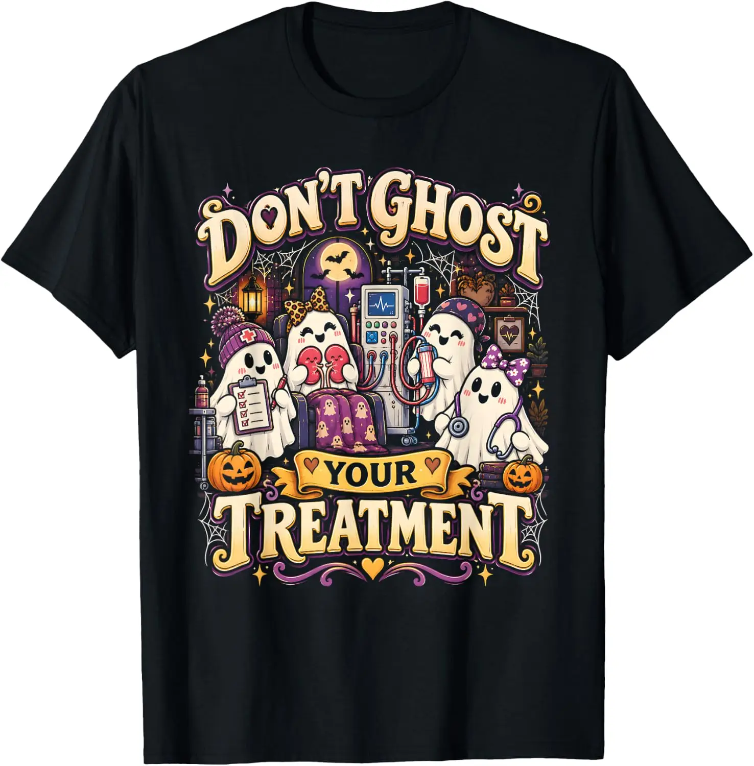 Don't Ghost Your Treatment Dialysis Nurse RN Halloween Fun T-Shirt Breathable, heavyweight pure cotton short-sleeve top—stylish, plus-size, and suitable for year-round wear with a sporty, casual vibe
