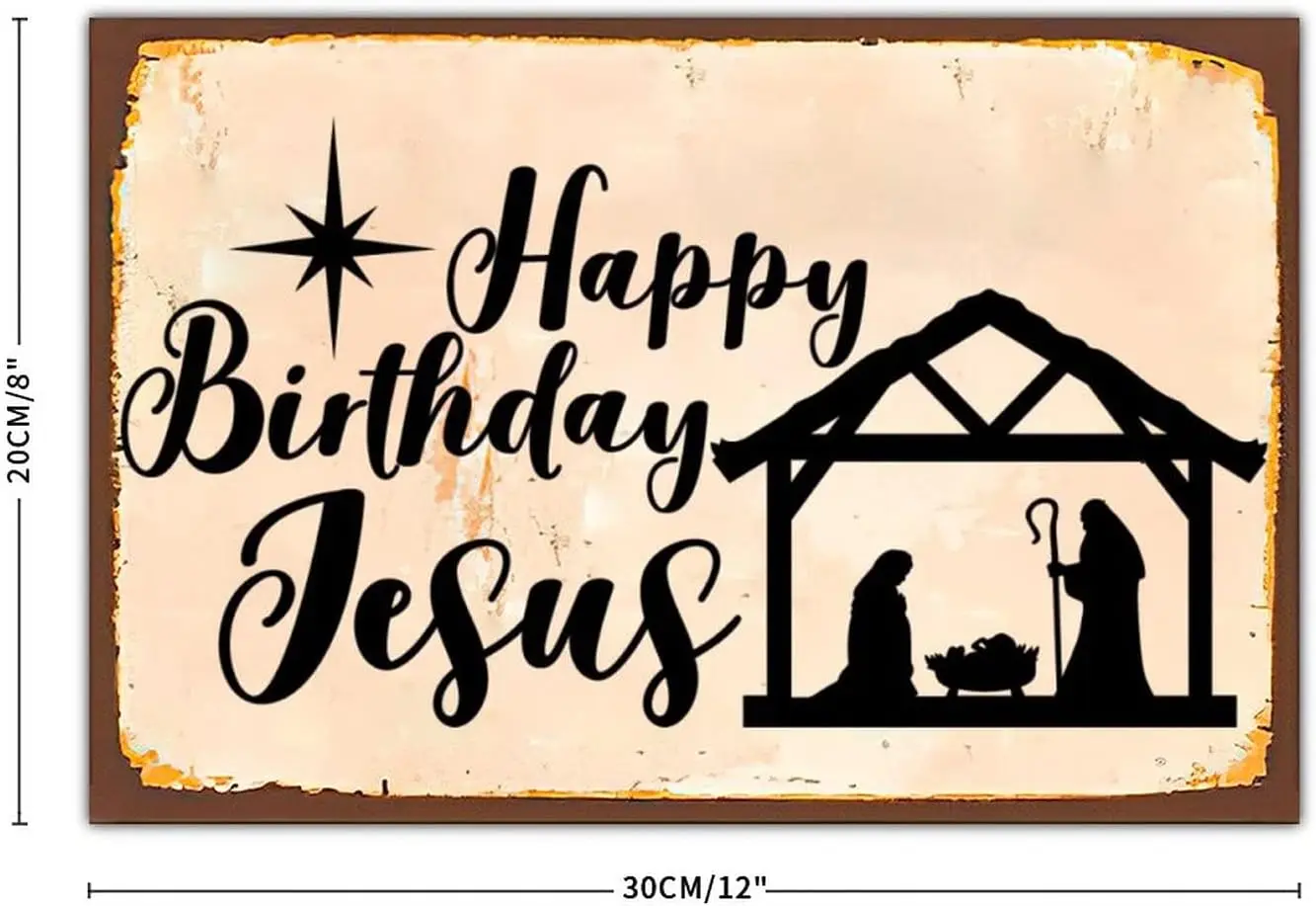 Happy Birthday Jesus Metal Signs Nativity Scene Vintage Style Metal Tin Sign 12 x 8 Inch Iron Painting Home Decor for Kitchen Of