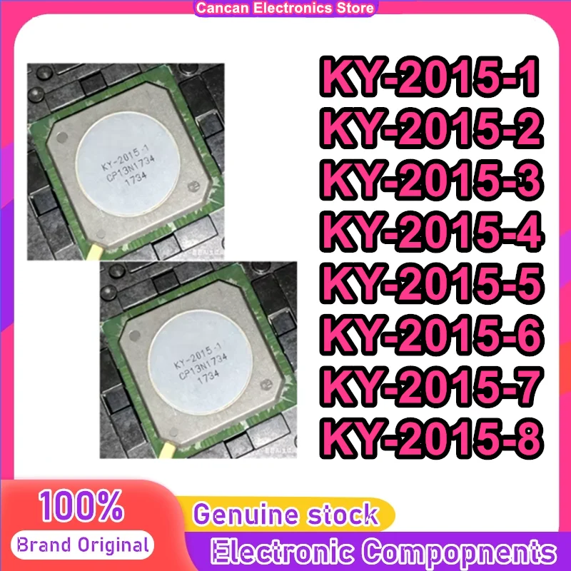 

KY-2015-1 KY-2015-2 KY-2015-3 KY-2015-4 KY-2015-5 KY-2015-6 KY-2015-7 KY-2015-8 BGA IC Chip 100% New Original in stock