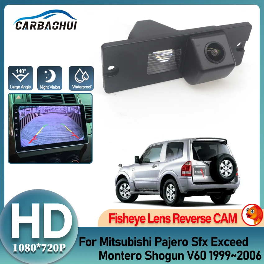 Car Rear View Reverse Backup Camera For Mitsubishi Pajero Sfx Exceed Montero Shogun V60 1999~2006 For Parking HD Night Vision