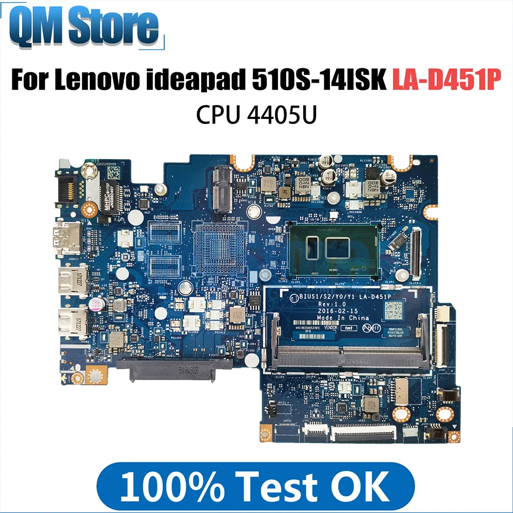 

LA-D451P Mainboard For Lenovo ideapad 510S-14ISK 310S-14ISK Laptop Motherboard BIUS1 S2 Y0 Y1 With CPU 4405U test work