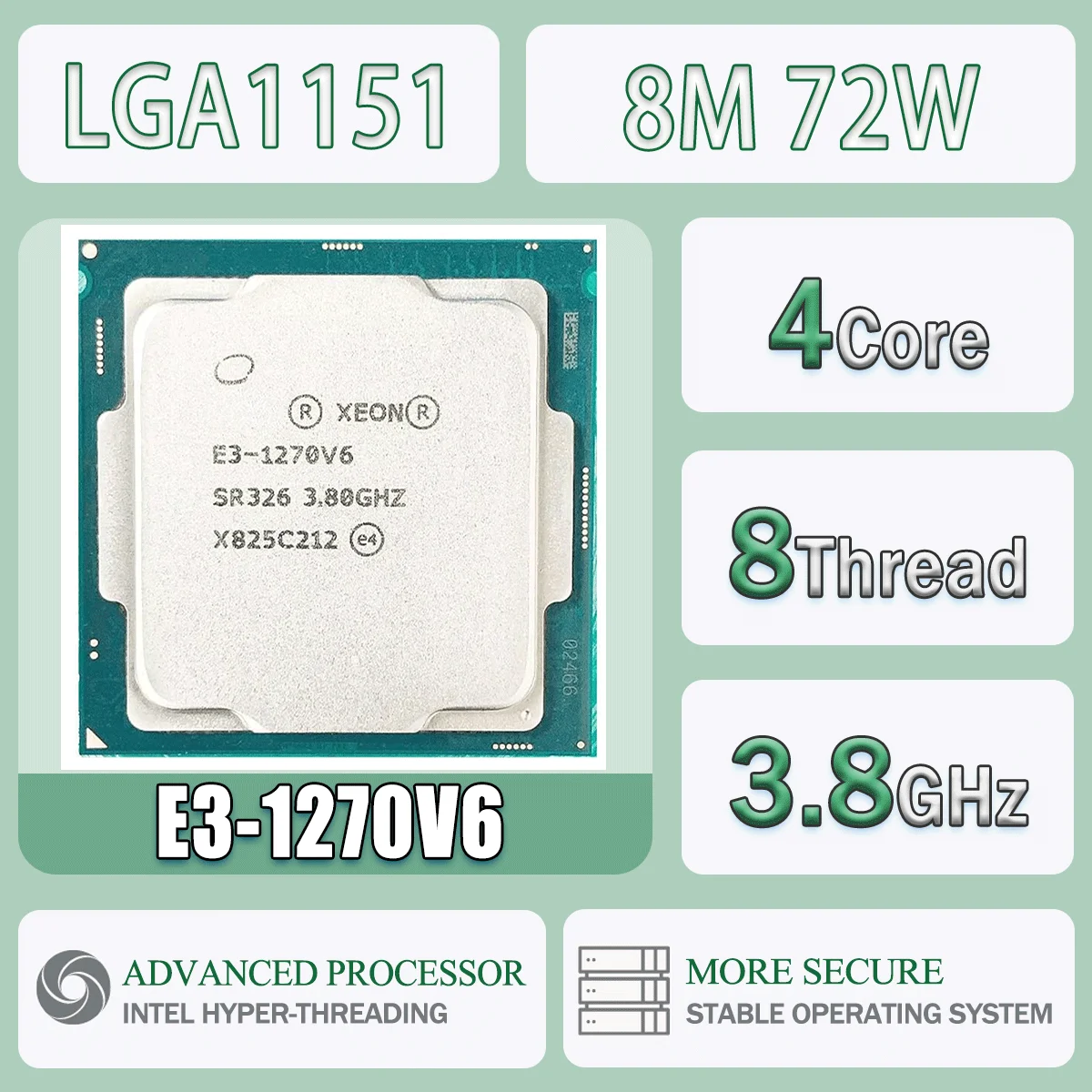 Intel Xeon E3-1270V6 3,8 GHz 4 core 8 thread 8M 72W E3 1270 V6 Processore CPU per computer Server E3 1270V6 Pacchetto LGA 1151 SR326