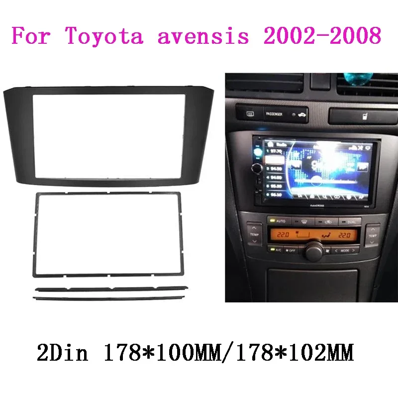 

2 Din автомобильный радиоприемник для TOYOTA Avensis 2002-2008, рамка, панель, стерео лицевая панель, аудиорамка, лицевая панель, комплект крепления на приборную панель, адаптер, отделка