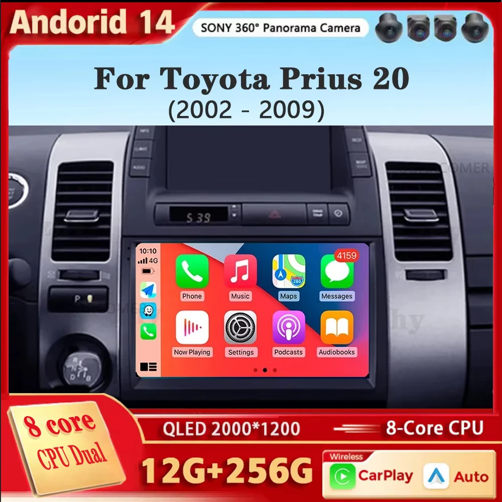 

Автомобильный радиоприемник Carplay для Toyota Prius 20 2001-2009 Android 14 навигация мультимедийный плеер стерео Wi-Fi + 4G видео BT DVD 2 DIN DSP
