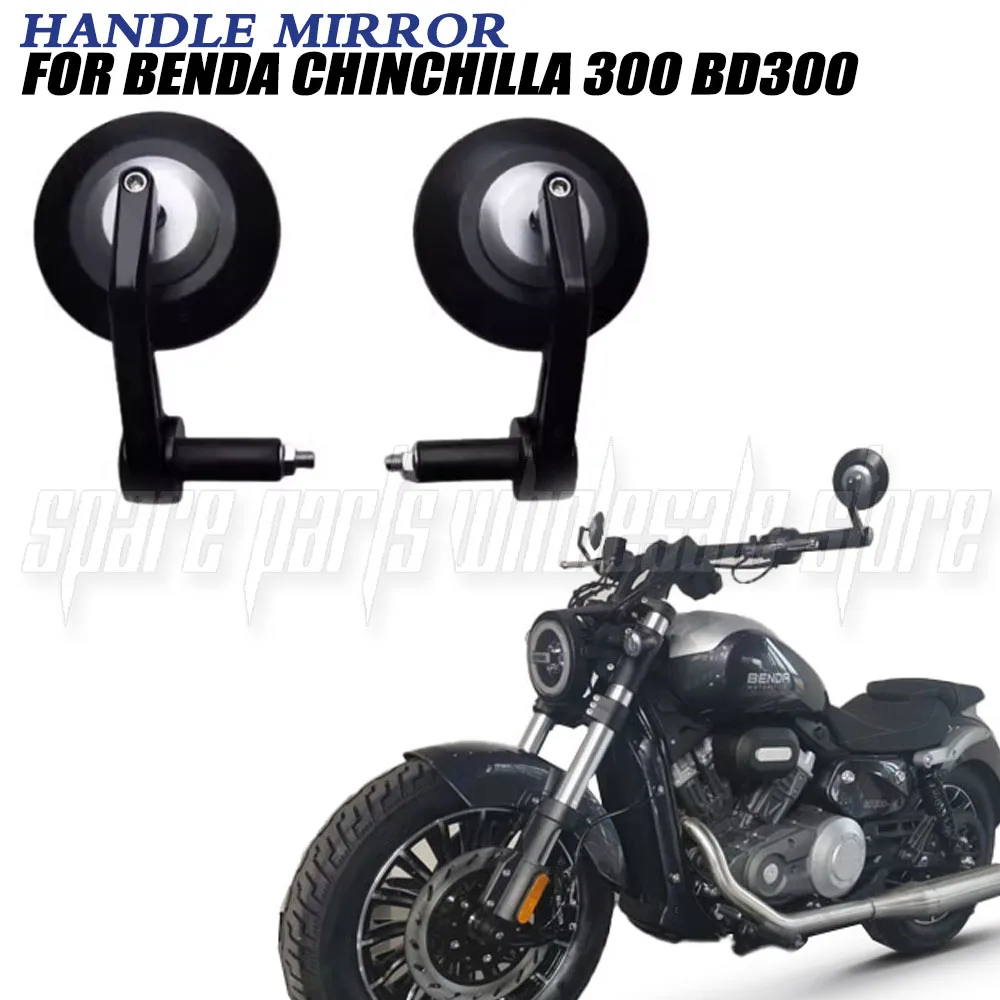 

For BENDA Chinchilla 300 BD300 300BD BD 300 Chinchilla300 Handlebar rearview mirror Left and right rearview mirror Reflector