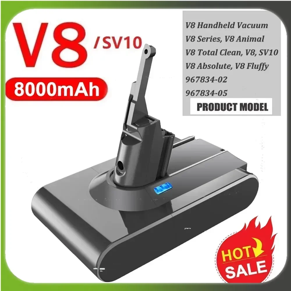 

8Ah Rechargeable Battery For Dyson V6 V7 V8 V10 V11 Replace Battery For DC58 DC59 DC61 DC62 DC72 DC74 SV11 SV10 SV12 SV14 SV15