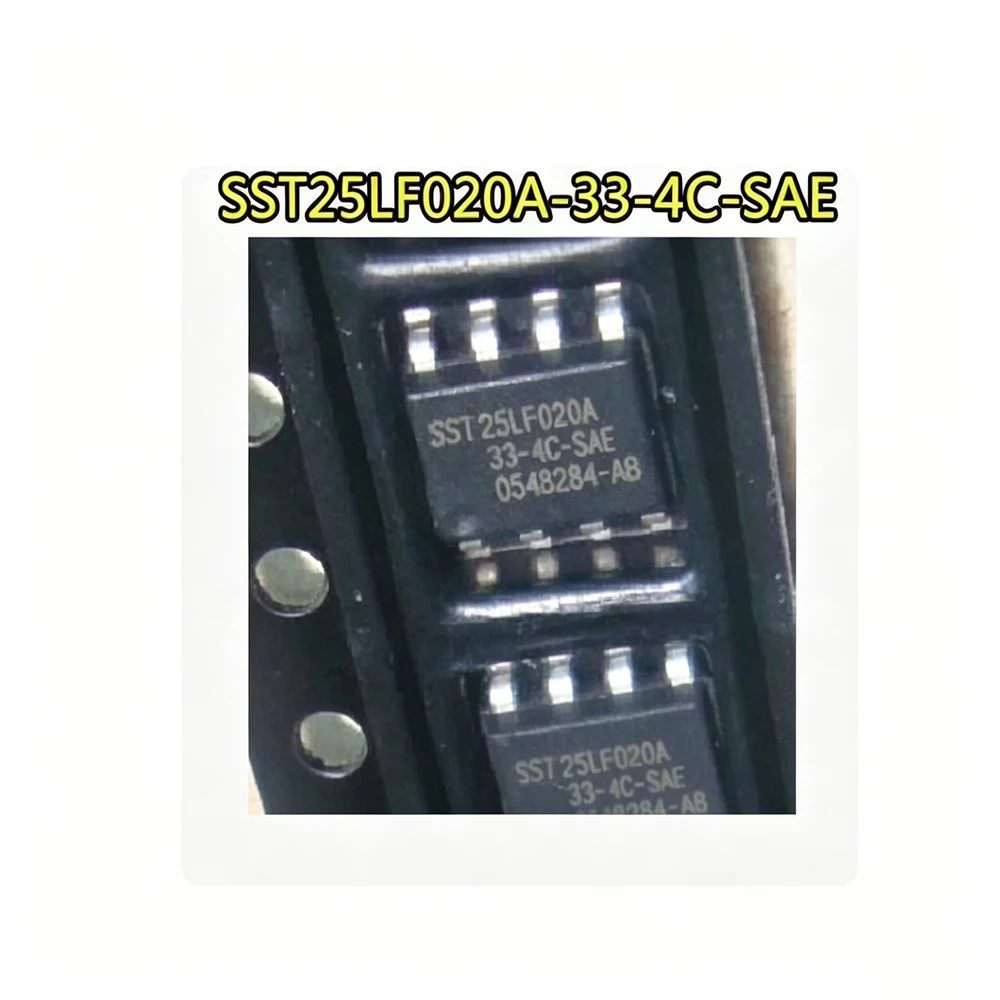 5PCS SST25LF020A-33-4C-SAE SST25VF010A-33-4C-SAE SST25VF010-20-4C-SAE cischy SST25VF020-20-4C-SAE SST25VF016B-50-4I-S2AF  SOP-8