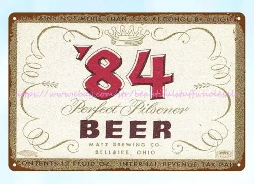 1930s 84 Perfect Pilsener Beer Matz Brewing Co Bellaire OH metal tin sign