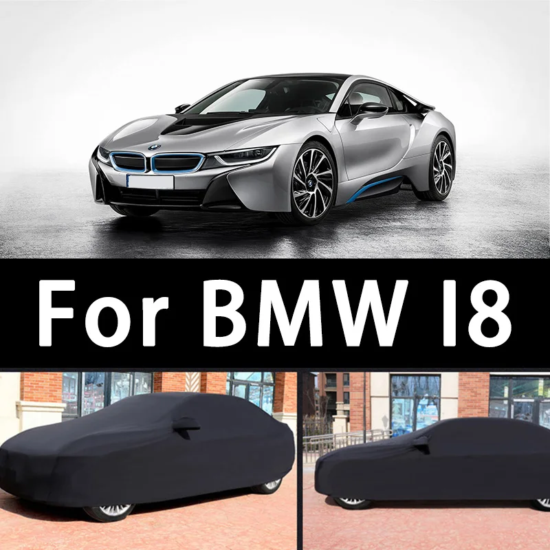 for BMW I8 Car Covers Stretch Cloth Special Car Clothing Auto Cover Indoor Dust Sun Protection Exterior Accessories Universal