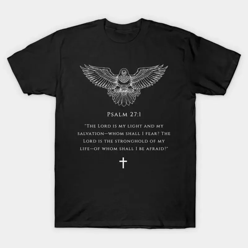 Bible verse Psalm 27 1 T Shirt S 5XL Fast Shipping