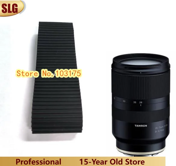NEW Original & High Quality For Tamron 28-75mm 28-75 mm G2 F/2.8 Di III RXD (A036) Lens Zoom Rubber Ring Camera Repair Parts