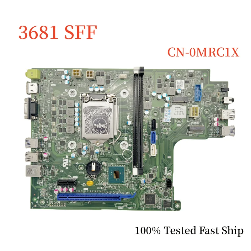 

CN-0MRC1X For Dell Vostro 3681 SFF Motherboard 0MRC1X MRC1X LGA1151 DDR4 Mainboard 100% Tested Fast Ship