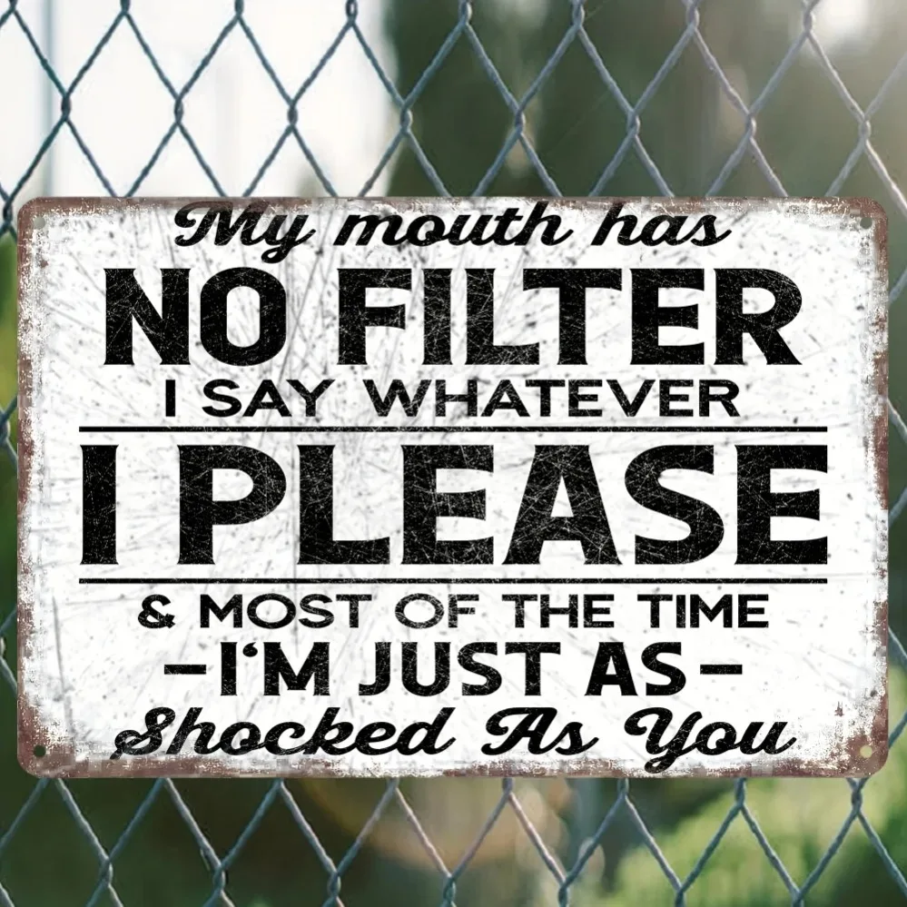 Vintage 'My Mouth Has No Filter' Metal Sign | Provocative Humor Decor for Outdoor Walls | Funny Attitude Art with Retro Vibe