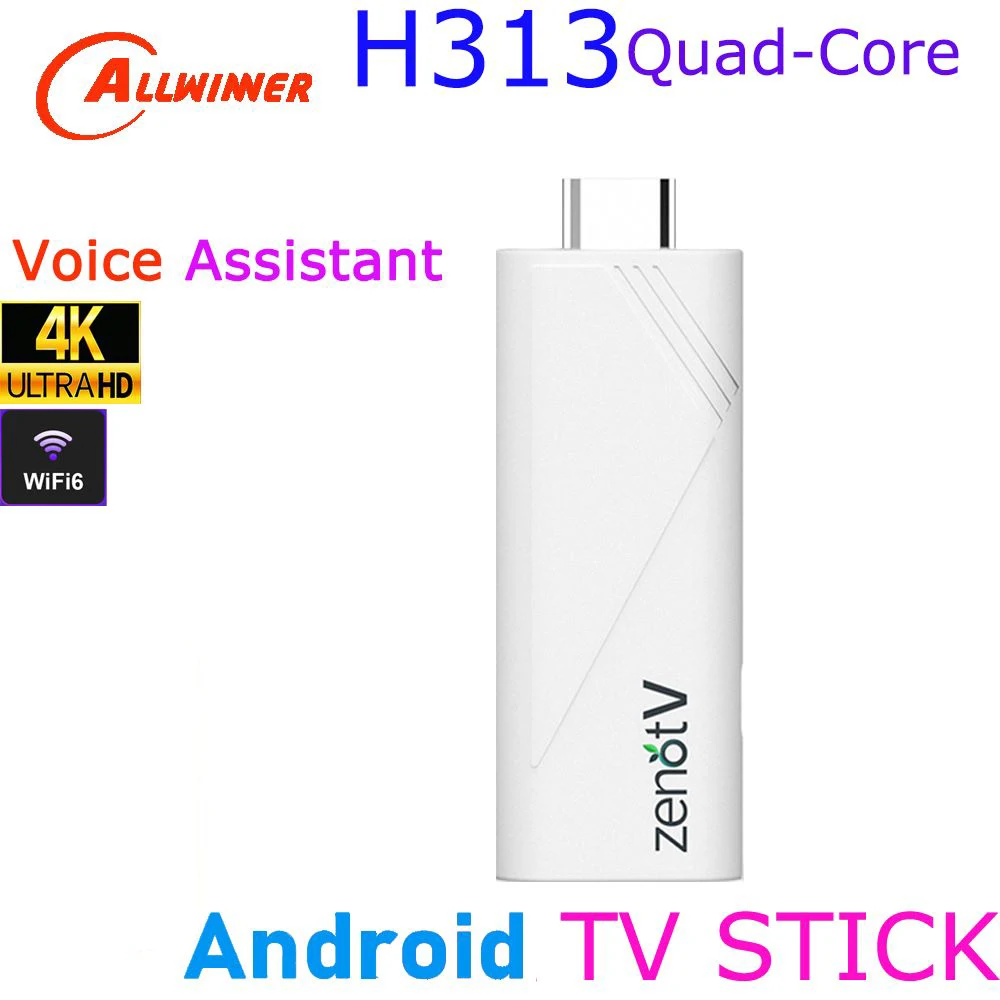 

Android TV Stick Allwinner H313 Quad Core 4K HDR Wifi6 Voice Assistant Media Player Smart TV Box ZENOTV
