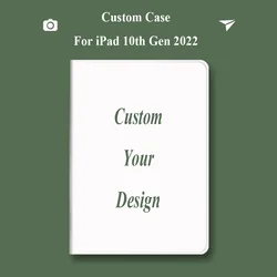 Customized Case for iPad 10th Generation 2022 Funda Cover Shockproof Personality Customized Tablet Case Capa with Pencil Holder