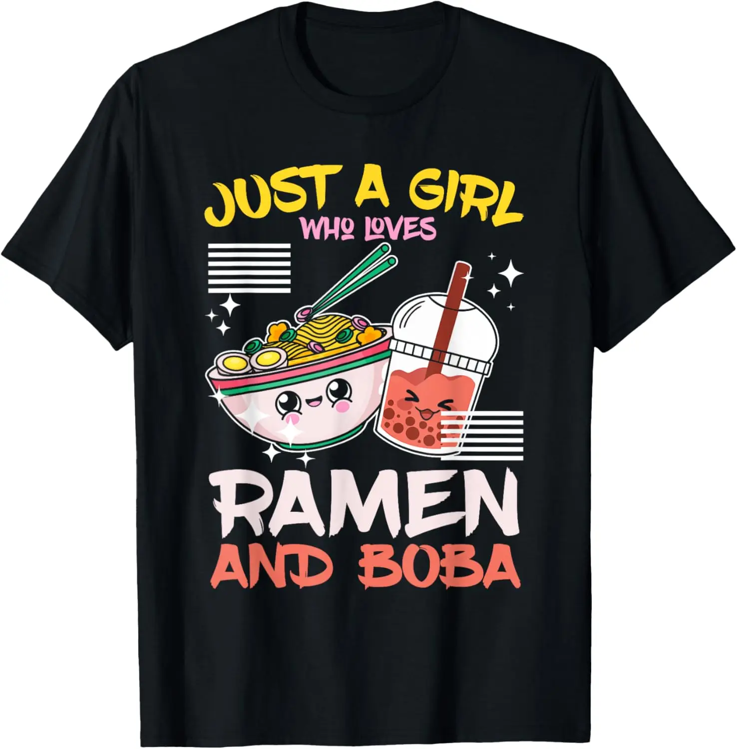 

Just A Girl Who Loves Ramen And Boba Cute Kawaii Graphic Tee Casual Short Sleeve T-Shirt