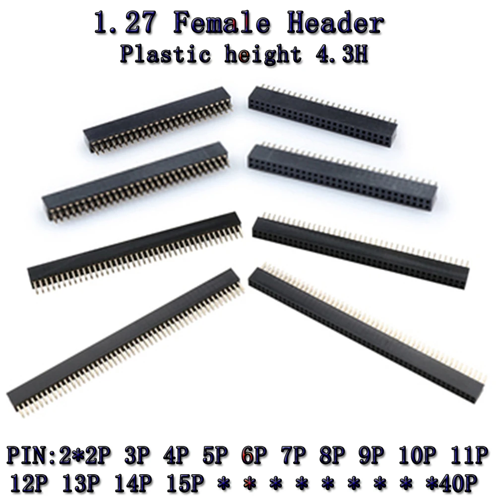 10pcs doppia fila diritta femmina 3-50P Pin presa connettore passo 1.27mm H4.3 2x 3/4/5/6/7/8/10/12/14/16/18/20p ~ 50Pin