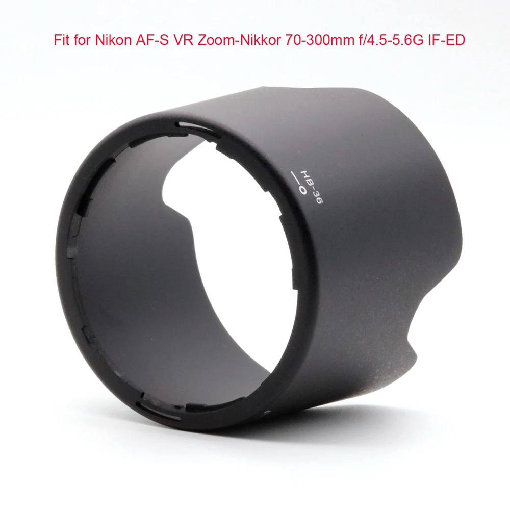 HB-36 Bayonet Lens Hood For Nikon AF-S Nikkor VR 70-300mm F4.5-5.6 ED Camera Lens Replacement