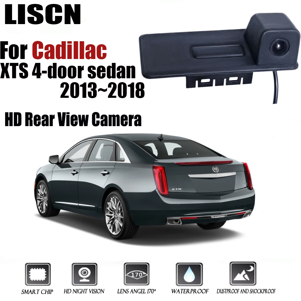 Car Rear View Camera For Cadillac XTS 4-door sedan 2013~2018 Instead of Original Factory Trunk Handle Camera / Reversing camera