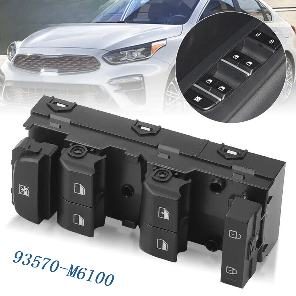 

For KIA Cerato 2019 Electric Master Window Control Switch Regulator Button Direct Replacement 93571-M6120 93571-M6100