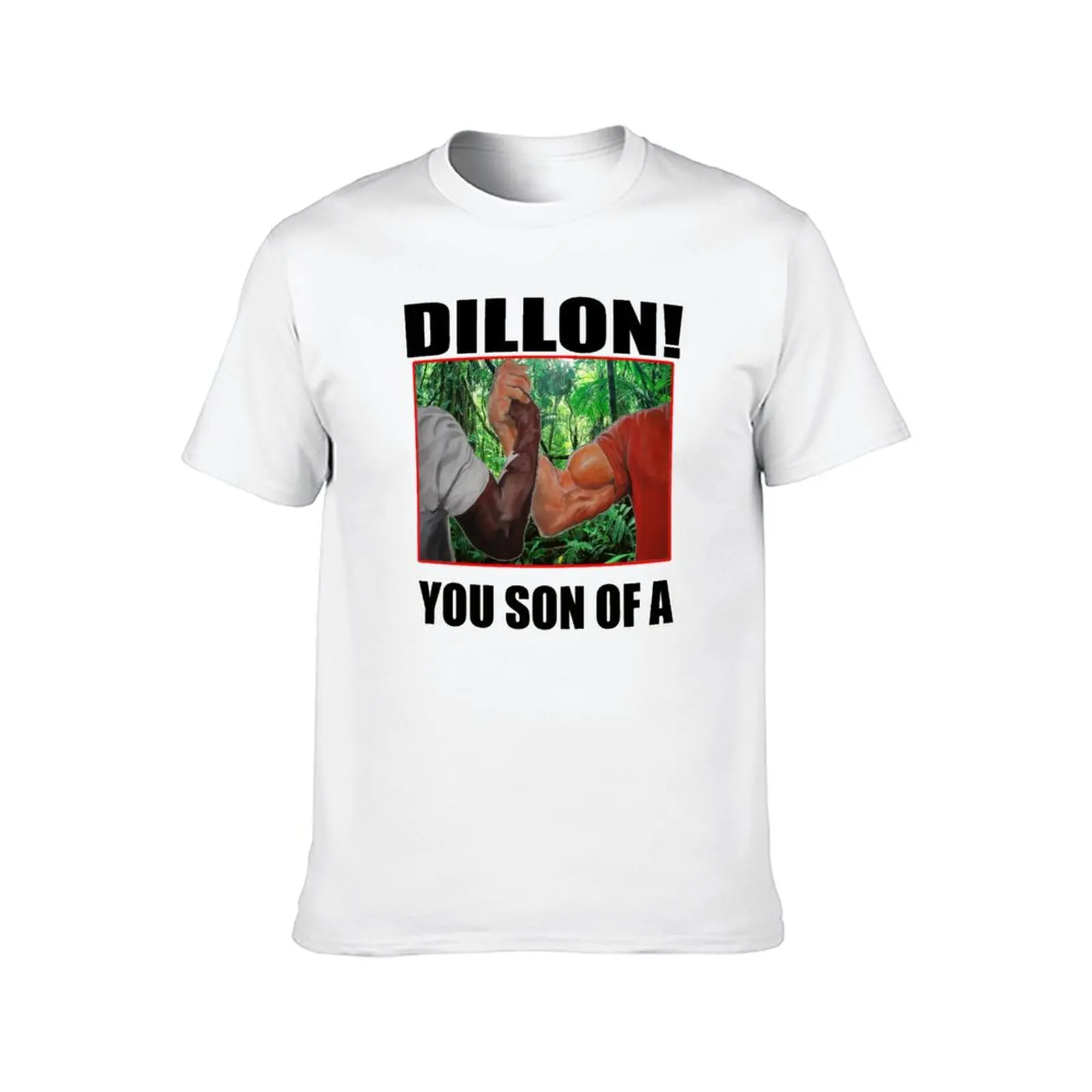 dillon you son of a arnold schwarzenegger predator T-Shirt boys whites customizeds Personalized t-shirt mens plain t shirts