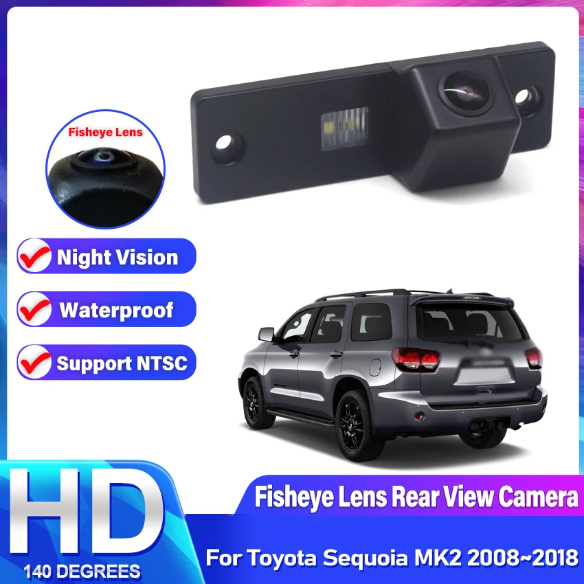 Rear View Camera For Toyota Sequoia MK2 2008~2018 Backup Camera CCD Night Vision Reverse License Plate Camera Fisheye Lens