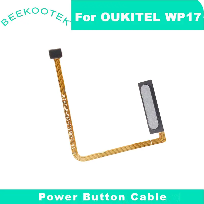 Original OUKITEL WP17 Phone Power Button Cable Fingerprint Flex Cable FPC Repair Replacement Accessories For OUKITEL WP17 Phone