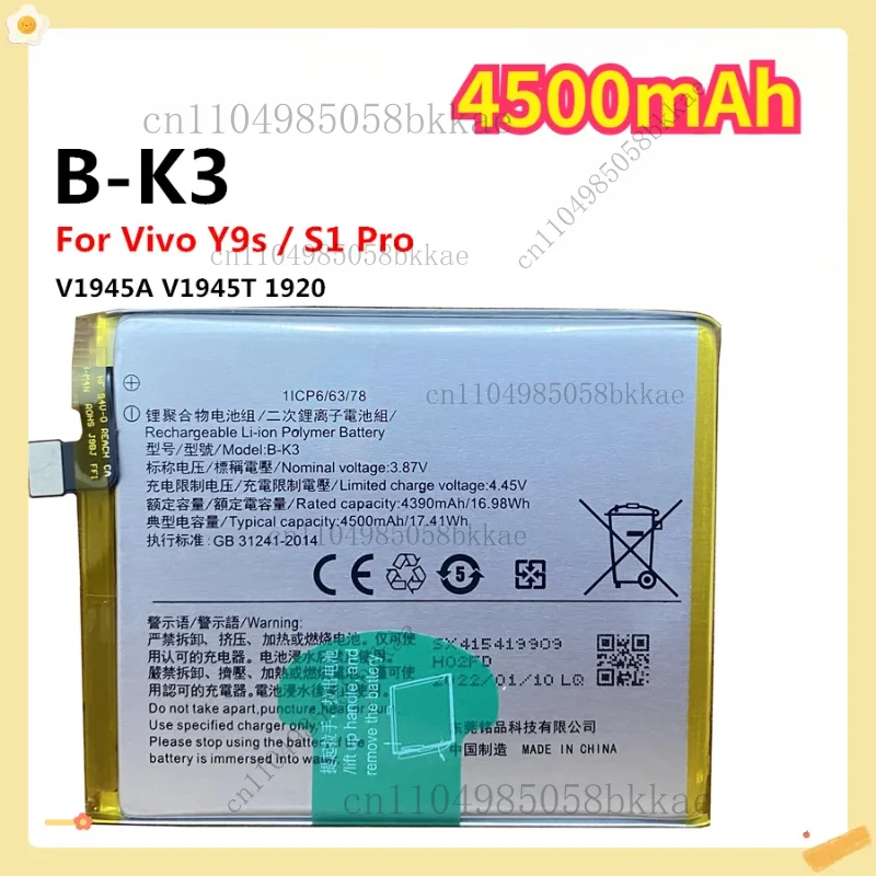 

New B-K3 4500mAh for Vivo S1 Pro , V17 1920 , Y9s V1945A V1945T High Quality Replacement Cell Phone Battery