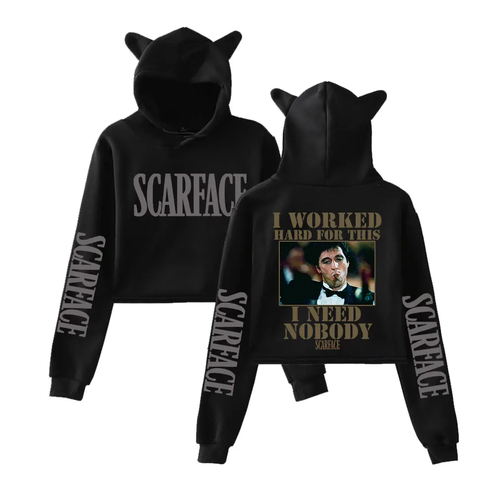 I Worked Hard for This I Need Nobody Scarface Hoodie Vintage 90s Streetwear Merch Hoodies Sweatshirts for Girls Cat Ear Crop 