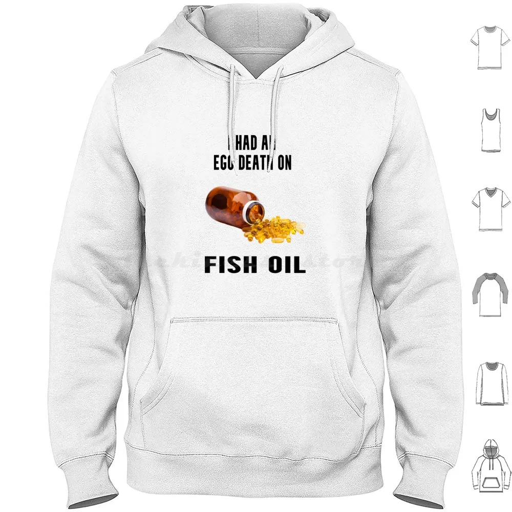 Ego Death On Fish Oil Hoodies Long Sleeve Meme Memes Cursed Cursed Images Fish Ego Death Trippy Tripping Psychedelic