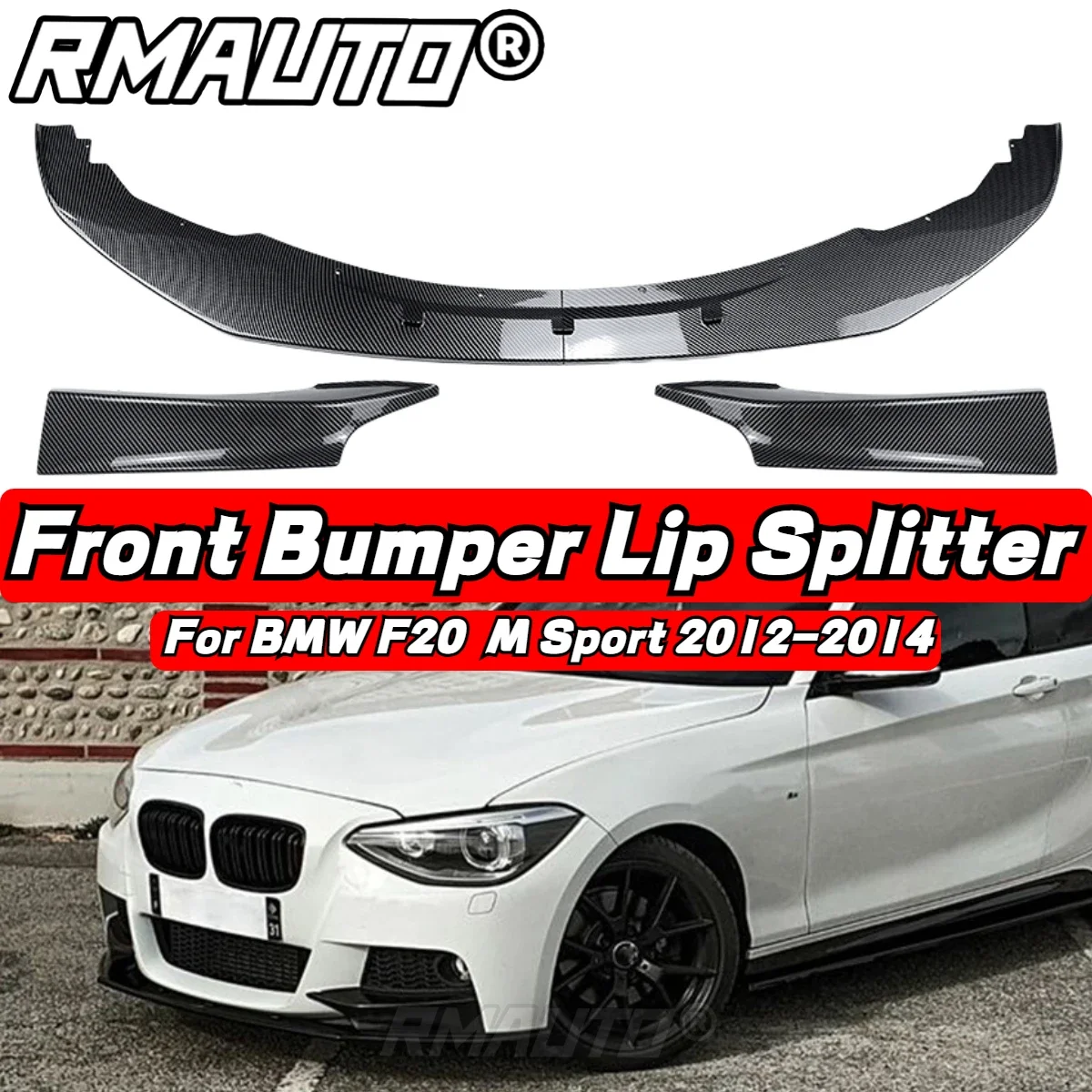 

4Pcs F20 Front Lip Carbon Fiber Front Bumper Lip Spoiler Splitter Cover Trim For BMW 1 Series F20 F21 M Sport 2012-2014 Body Kit