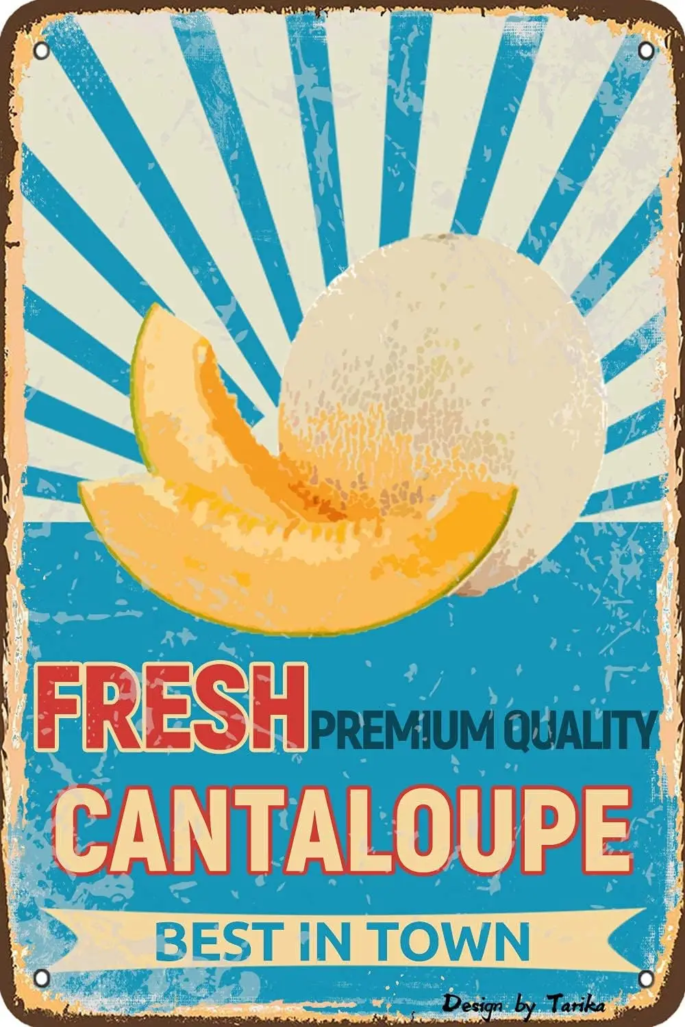 Fresh Cantaloupe Premium Quality Best in Town Iron 20X30 cm Retro Look Decoration Art Sign for Home Kitchen Bathroom Farm Garden